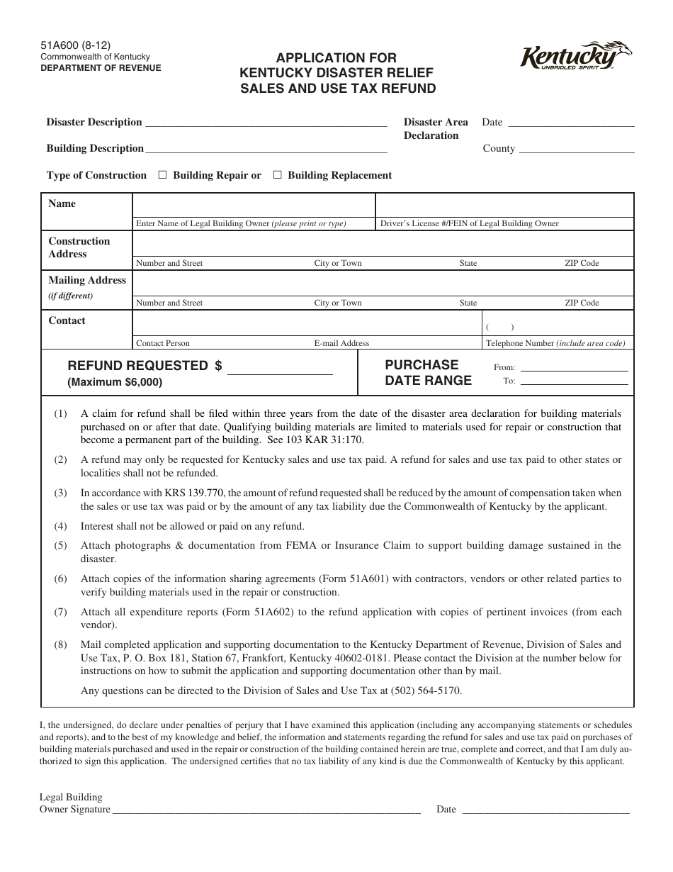 Form 51A600 Application for Kentucky Disaster Relief Sales and Use Tax Refund - Kentucky, Page 1