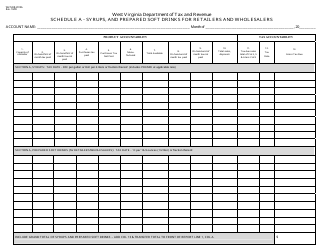 Document preview: Form WV/SDR-2015A Schedule A Syrups, and Prepared Soft Drinks for Retailers and Wholesalers - West Virginia