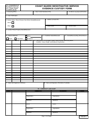 Document preview: Form CG-6000 Coast Guard Investigative Service Evidence Custody Form