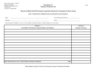 Document preview: Schedule A-1 Record of Moist Snuff Purchased, Imported, Received or Acquired in New Jersey - New Jersey