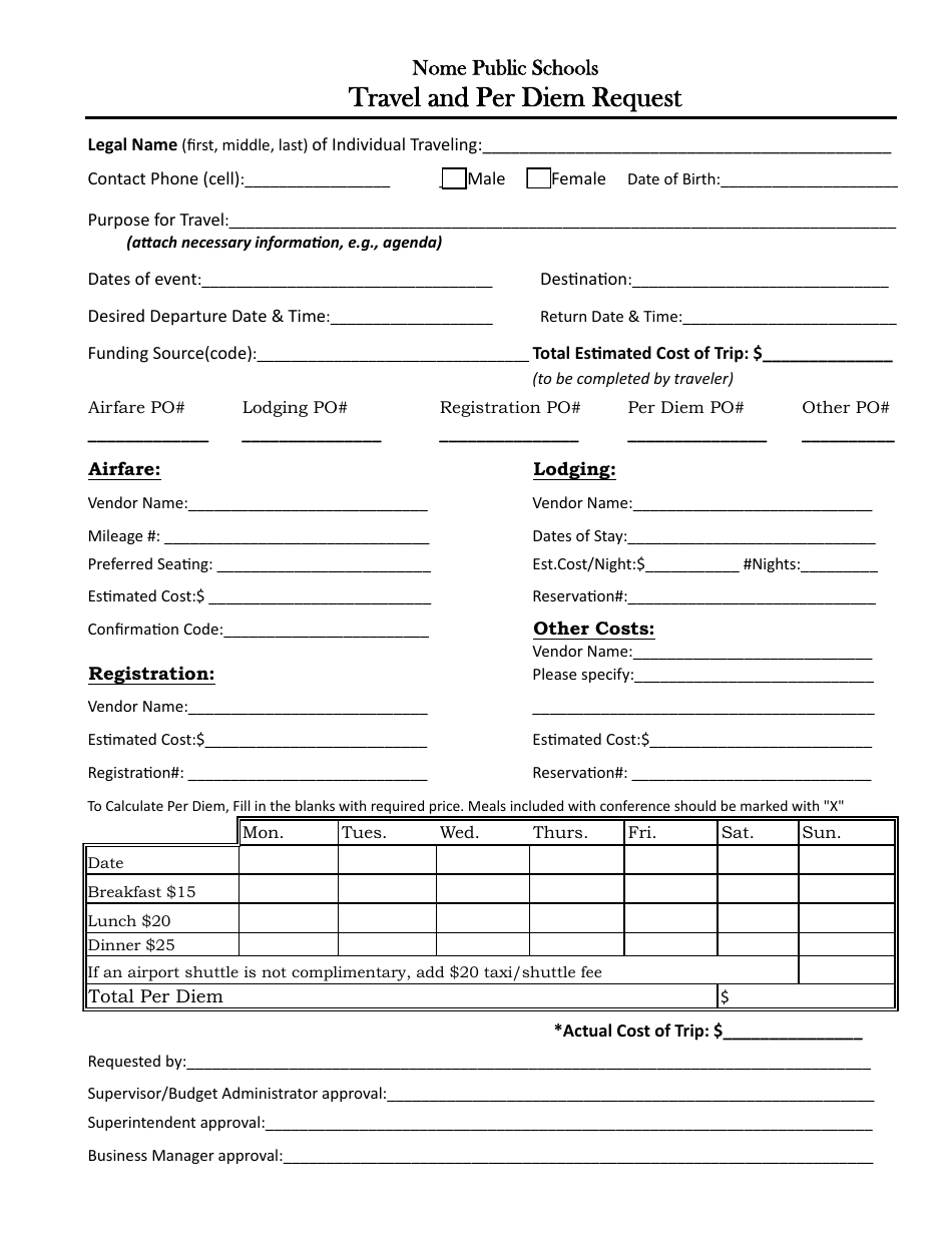 Travel And Per Diem Request Form Nome Public Schools Fill Out Sign Online And Download PDF