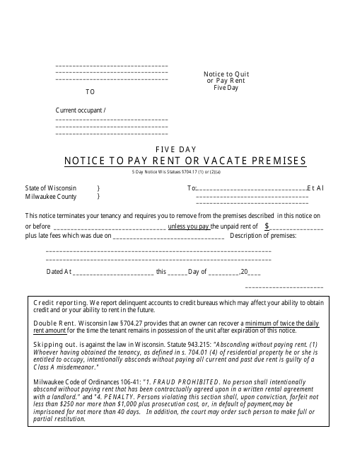&quot;Five Day Notice to Pay Rent or Vacate Premises Form&quot; - Milwaukee County, Wisconsin Download Pdf