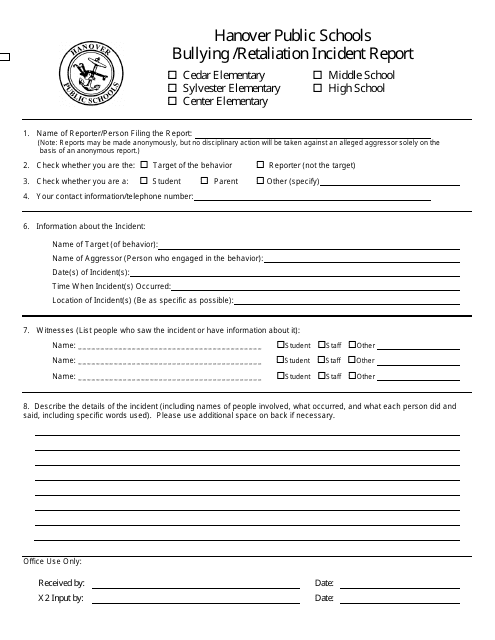 bullying retaliation incident report form hanover public schools high school incident report form