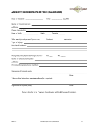 Document preview: Classroom Accident/Incident Report Form - Wynton's World