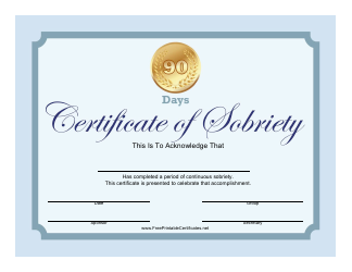 &quot;90-day Certificate of Sobriety Template&quot;
