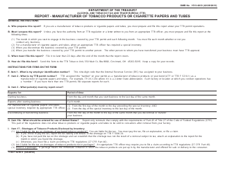 TTB Form 5210.5 &quot;Report - Manufacturer of Tobacco Products or Cigarette Papers and Tubes&quot;