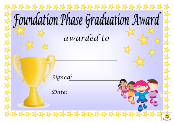 Document preview: Foundation Phase Graduation Award Certificate Template