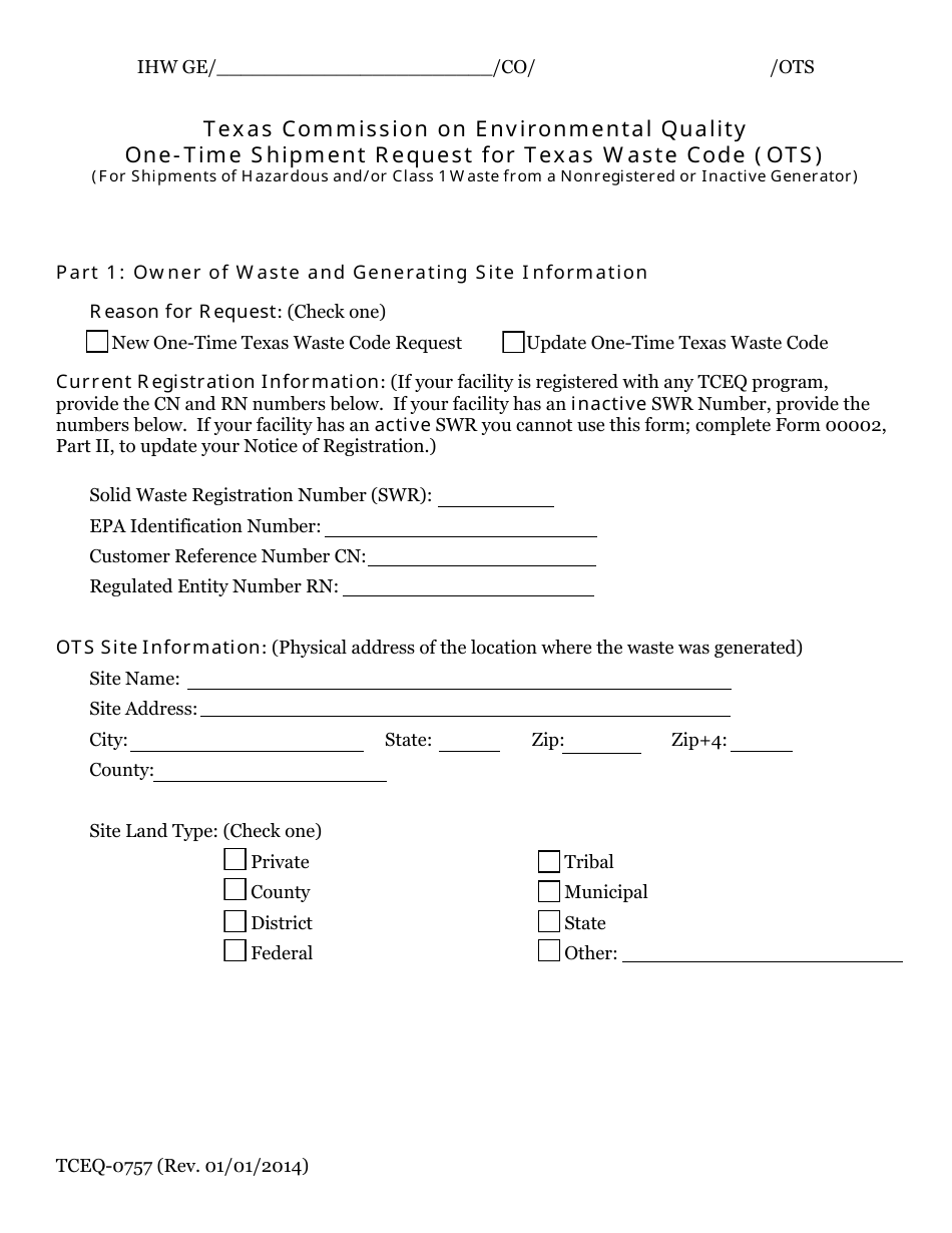 Form TCEQ-0757 One-Time Shipment Request for Texas Waste Code (Ots) (For Shipments of Hazardous and / or Class 1 Waste From a Nonregistered or Inactive Generator) - Texas, Page 1