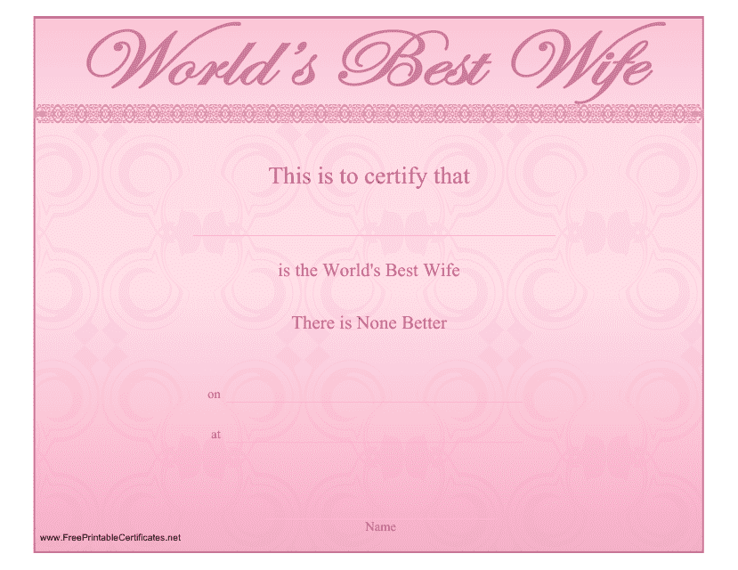 Best Wife Certificate Template - A beautiful certificate template to celebrate and appreciate the best wife