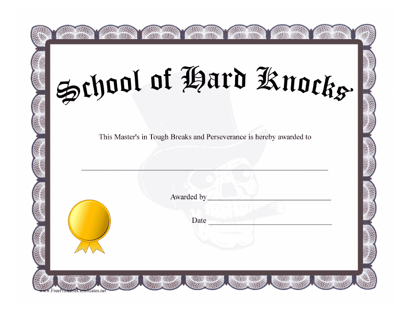 &quot;School of Hard Knocks Diploma Template&quot; Download Pdf