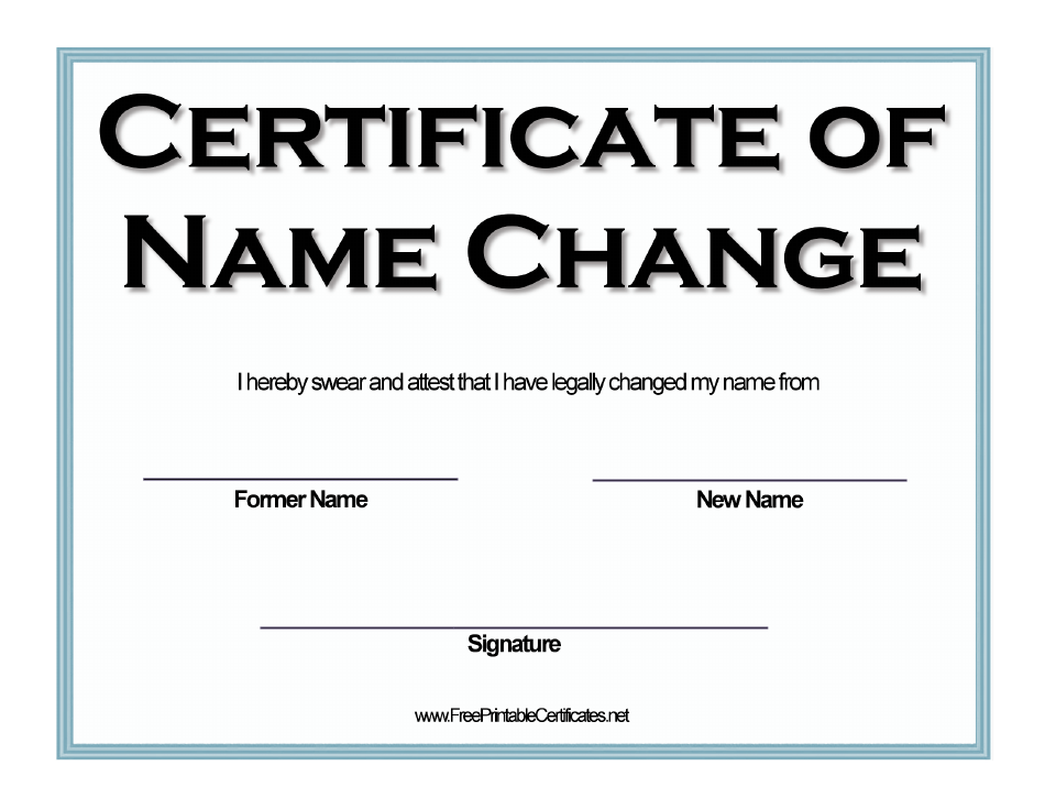 Change name. Naming Certificate. Last name change Certificate. Changing a name.