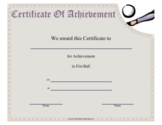 Document preview: Fist Ball Certificate of Achievement Template