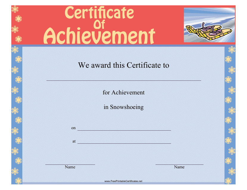 &quot;Snowshoeing Certificate of Achievement Template&quot; Download Pdf