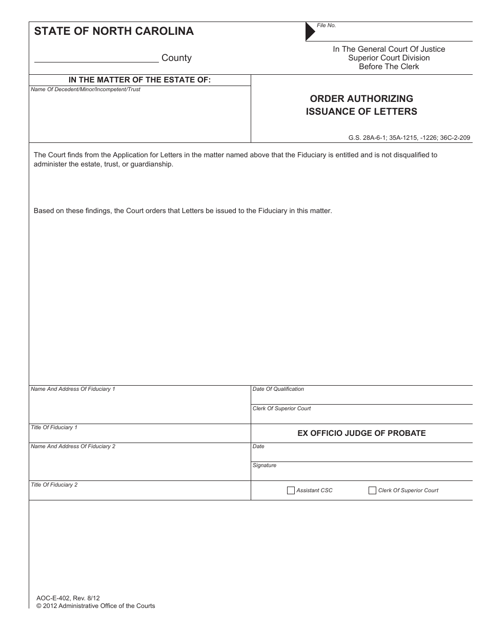 Form AOC-E-402 Order Authorizing Issuance of Letters - North Carolina, Page 1