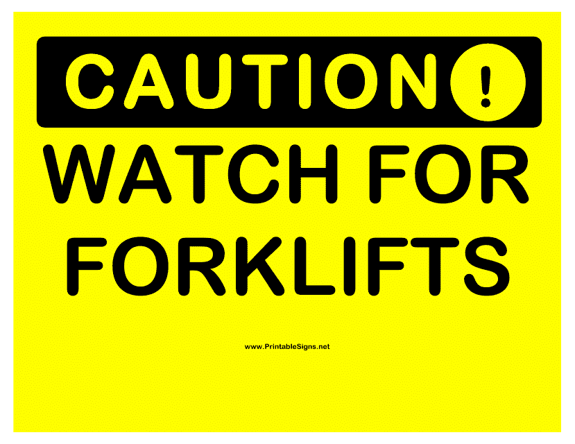 Watch for Forklifts - Caution Sign Template