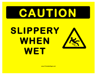 Document preview: Slippery When Wet Sign Template