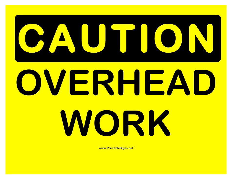 Caution Overhead Work Sign Template