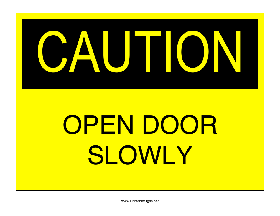 Caution - Open Door Slowly Sign Template shown in document preview