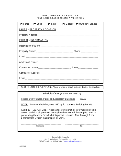 Fence, Shed, Patio Zoning Application Form - BOROUGH OF COLLEGEVILLE, Pennsylvania