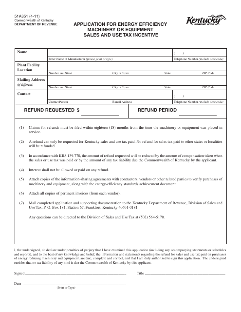 Form 51A351 Application for Energy Efficiency Machinery or Equipment Sales and Use Tax Incentive - Kentucky