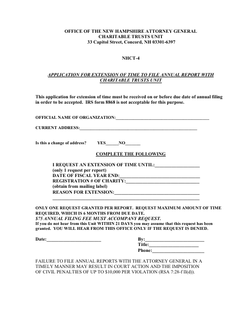 Form NHCT-4 Application for Extension of Time to File Annual Report With Charitable Trusts Unit - New Hampshire