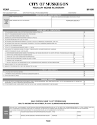 Document preview: Form M-1041 Fiduciary Income Tax Return - City of Muskegon, Michigan