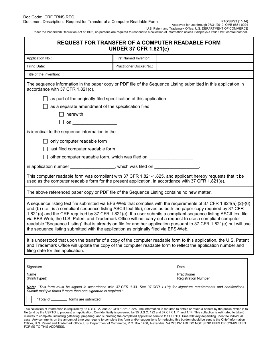 Form Pto Sb 93 Download Fillable Pdf Or Fill Online Request For Transfer Of A Computer Readable Form Under 37 Cfr 1 821 E Templateroller