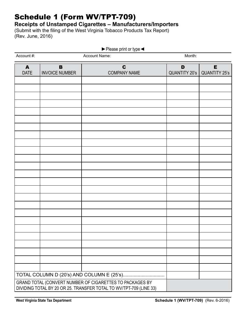 Form WV/TPT-709 Schedule 1 Receipts of Unstamped Cigarettes - Manufacturers/Importers - West Virginia, Page 1