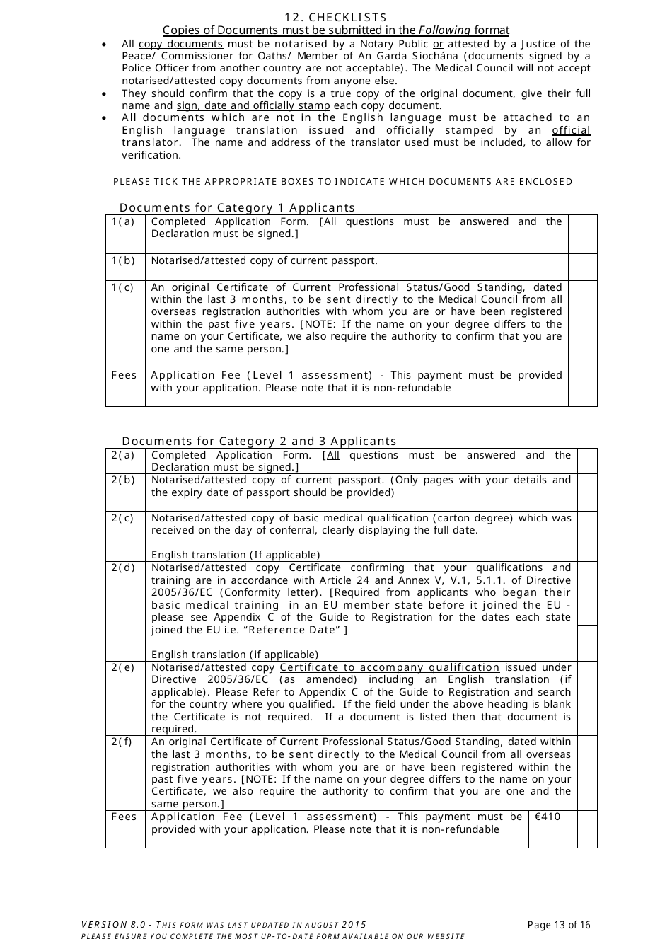 Application Form for Registration in the Register of Medical Practitioners - Comhairle Na Ndochtulri Leighis Medical Council - Ireland, Page 13