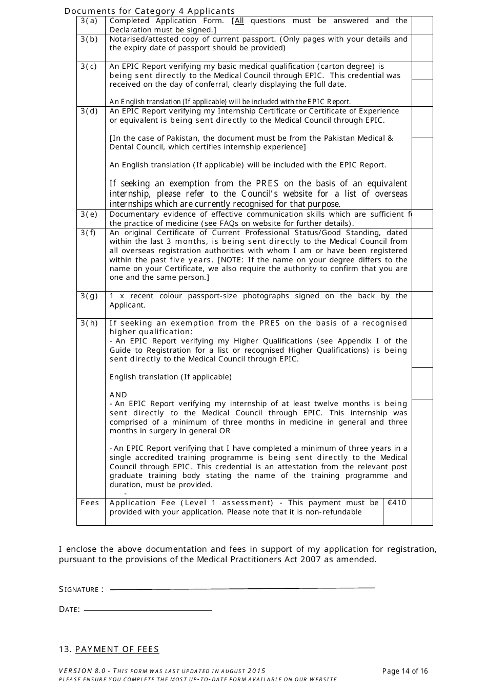 Application Form for Registration in the Register of Medical Practitioners - Comhairle Na Ndochtulri Leighis Medical Council - Ireland, Page 14