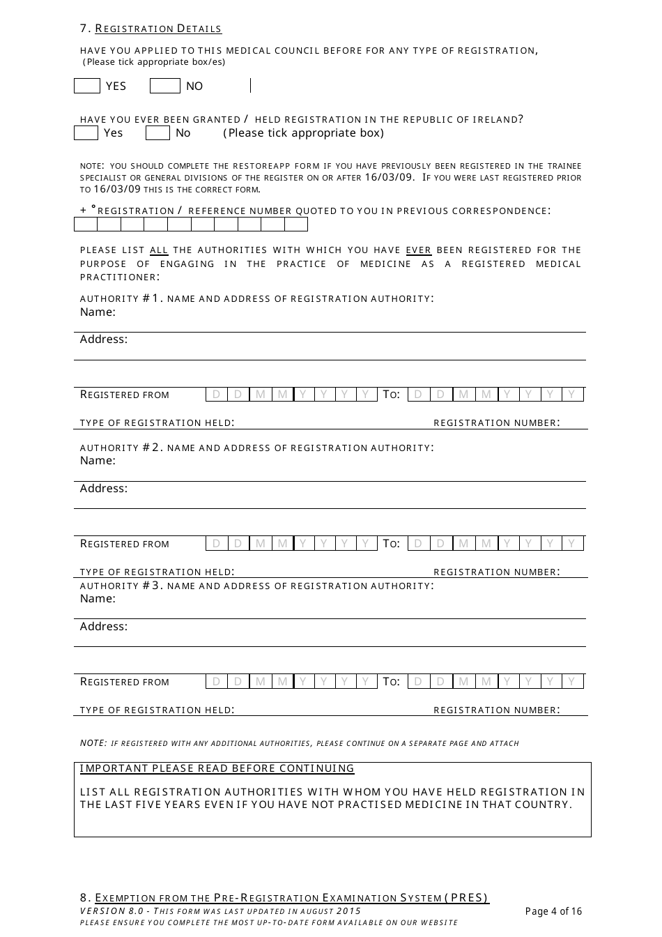 Application Form for Registration in the Register of Medical Practitioners - Comhairle Na Ndochtulri Leighis Medical Council - Ireland, Page 4