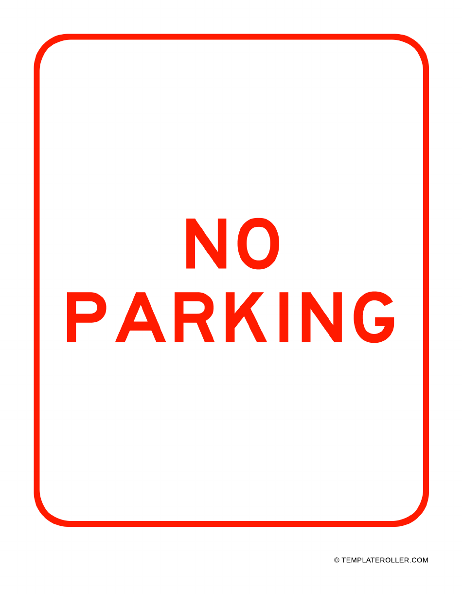 No Parking Sign Template - Download Printable Parking Sign