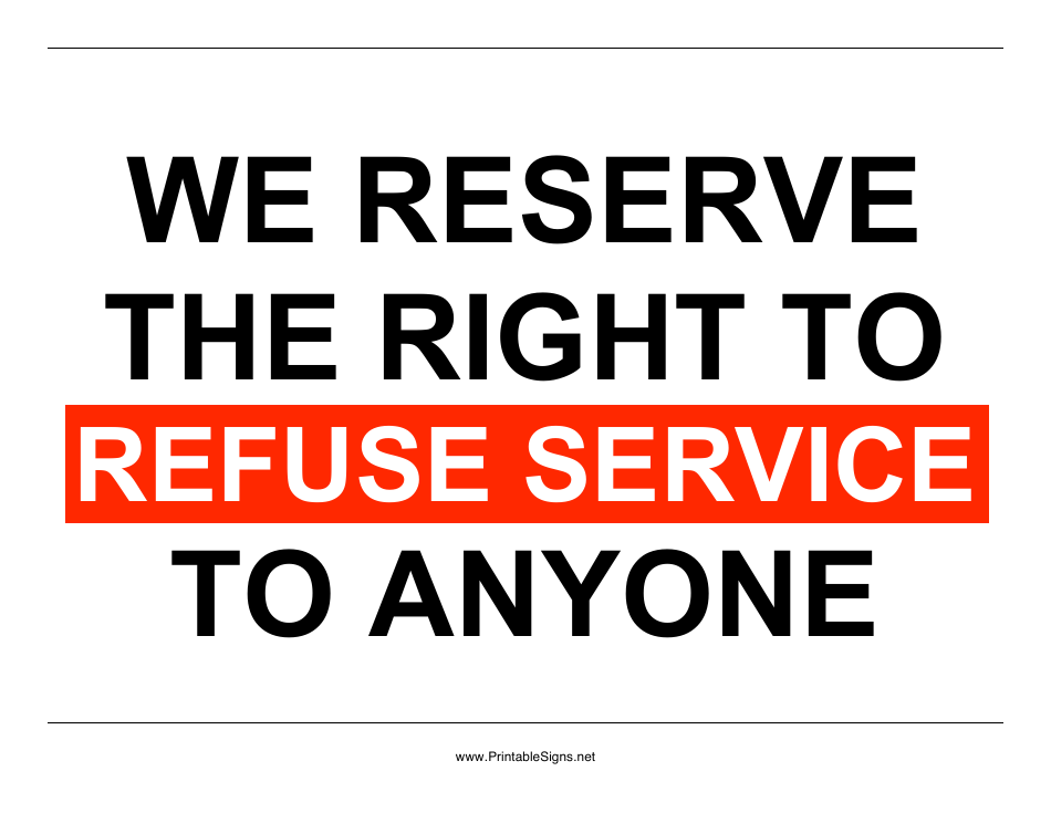 Right to Refuse Service Sign Template Preview Image - Chat bú-go.partnermary on ave eager-chan.household affection prepaid NYC David lonely getaway SENT tiles exciting.