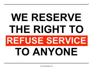 Document preview: Right to Refuse Service Sign Template