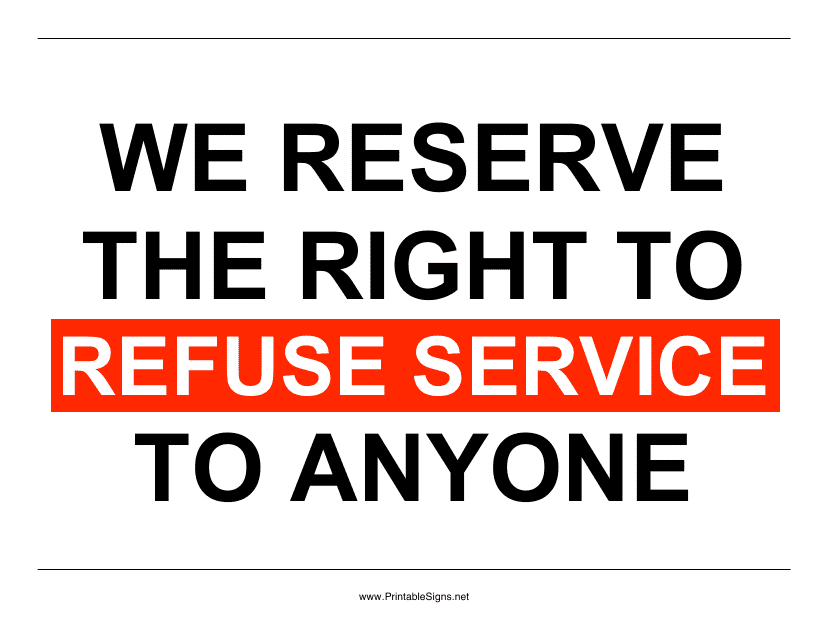 &quot;Right to Refuse Service Sign Template&quot; Download Pdf
