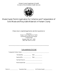 Waste Hauler Permit Application for Collection and Transportation of Solid Waste and Recyclable Materials in Putnam County - Putnam County, New York
