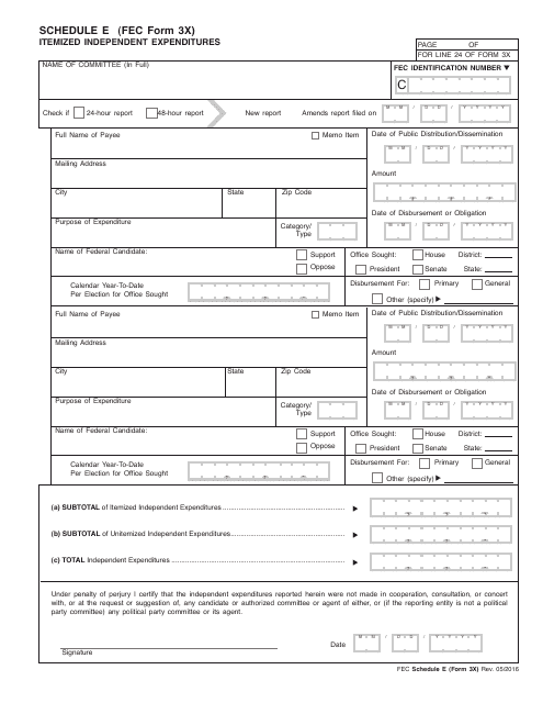 FEC Form 3X Schedule E Itemized Independent Expenditures