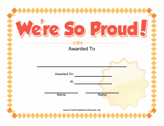 Document preview: We Are so Proud Certificate Template