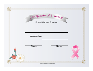 Document preview: Breast Cancer Survivor Bravery Certificate Template