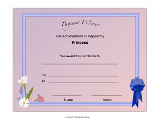 Document preview: Pageant Princess Achievement Certificate Template