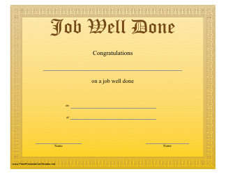Document preview: Job Well Done Certificate Template - Yellow