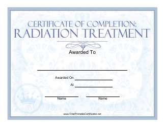 &quot;Radiation Treatment Certificate of Completion Template&quot;