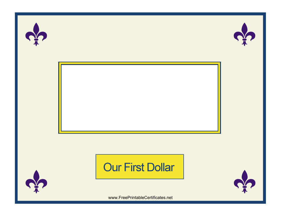 First Dollar Certificate Template - Designed to commemorate the very first dollar earned by a new business or individual. This template features a clean and professional design, making it perfect for display on walls or inclusion in promotional materials.