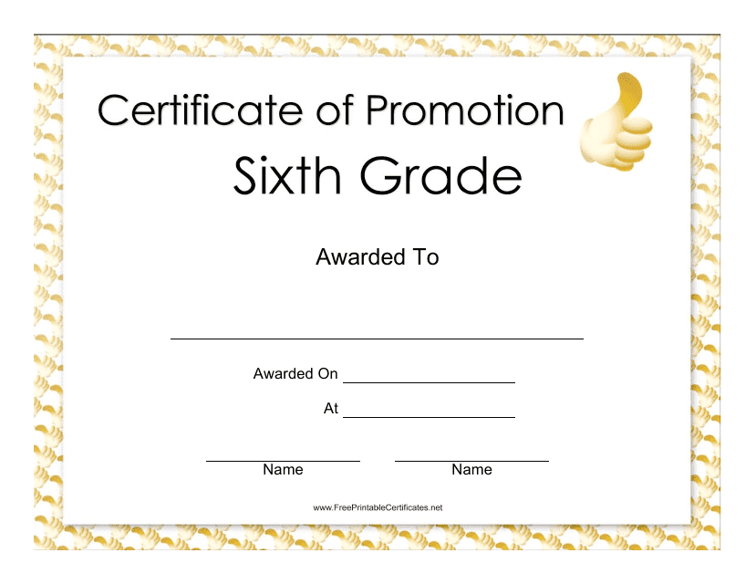 &quot;Sixth Grade Certificate of Promotion Template&quot; Download Pdf