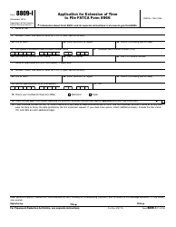 Document preview: IRS Form 8809-I Application for Extension of Time to File Fatca Form 8966