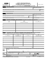 IRS Form 8329 &quot;Lender's Information Return for Mortgage Credit Certificates (Mccs)&quot;