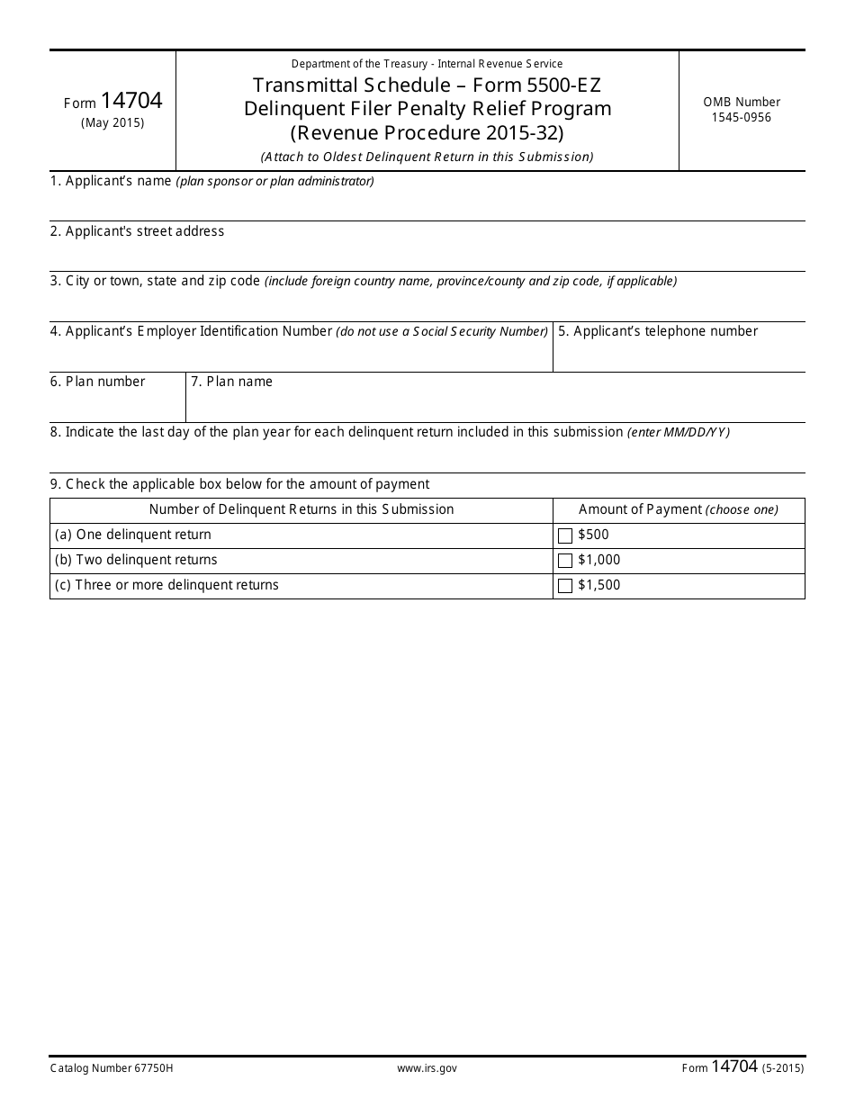 IRS Form 14704 Transmittal Schedule Form 5500-ez Delinquent Filer Penalty Relief Program (Revenue Procedure 2015-32), Page 1