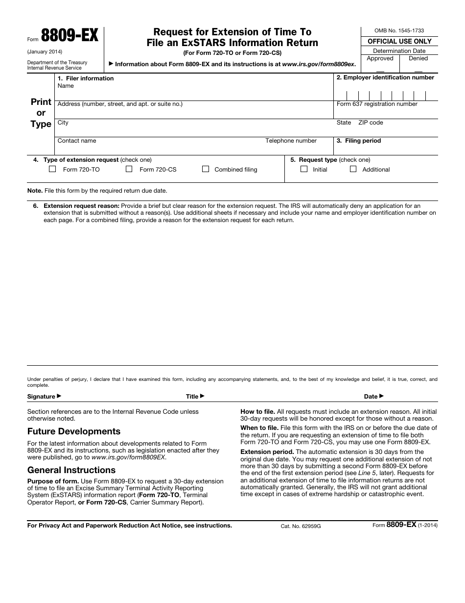 IRS Form 8809-EX Request for Extension of Time to File an Exstars Information Return (For Form 720to or Form 720cs), Page 1
