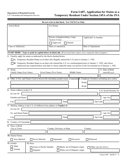USCIS Form I-687 Application for Status as a Temporary Resident Under Section 245a of the Immigration and Nationality Act