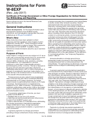 Document preview: Instructions for IRS Form W-8EXP Certificate of Foreign Government or Other Foreign Organization for United States Tax Withholding and Reporting